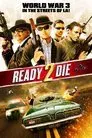 Ready 2 Die