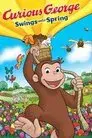 Curious George Swings into Spring
