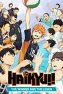 ¡¡Haikyuu!! - La película - [2]: Ganadores y perdedores