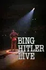 Bing Hitler - Live at the Glasgow Pavilion