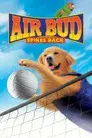 Air Bud 5: Golpea de Nuevo