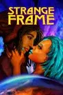 Strange Frame