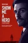 Show Me a Hero