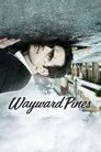 Wayward Pines