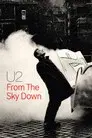 U2: From The Sky Down