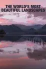 The World's Most Beautiful Landscapes