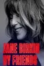 Jane Birkin by Friends