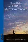 Far from the Madding Crowd