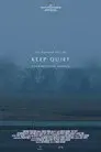 Keep Quiet