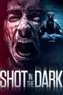 Shot in the Dark
