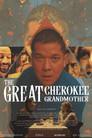 The Great Cherokee Grandmother
