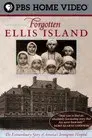 Forgotten Ellis Island