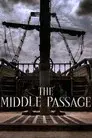 The Middle Passage