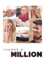 Thanks a Million