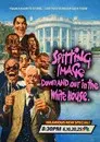 Spitting Image: Down And Out In The White House