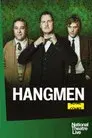 National Theatre Live: Hangmen