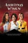 Mujeres Ambiciosas
