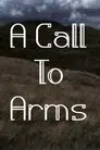 A Call to Arms