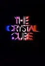 The Crystal Cube