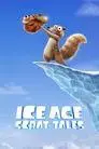 Ice Age: Las desventuras de Scrat