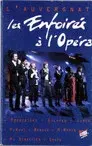 Les Enfoirés 1992 - La Soirée des Enfoirés à l'Opéra