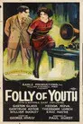 Folly of Youth