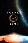 Voyage of Time: Life's Journey