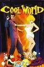 Cool World (Una rubia entre dos mundos)