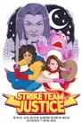 Strike Team Justice