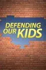 En defensa de nuestros hijos