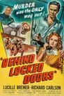 Behind Locked Doors