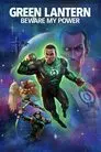 Green Lantern: Que teman mi poder