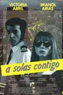 A solas contigo