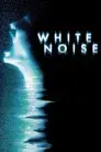 White Noise: Más allá