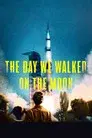 El día que caminamos sobre la luna