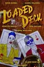 Loaded Deck