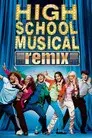 High School Musical: Remix