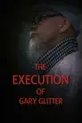 The Execution of Gary Glitter