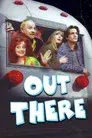 Out There