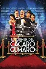 El Crimen del Cácaro Gumaro
