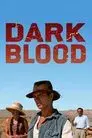 Dark Blood