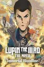 LUPIN THE IIIRD THE MOVIE 不死身の血族
