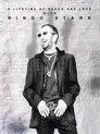 Ringo Starr: A Lifetime of Peace and Love