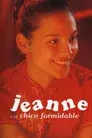 Jeanne et le garçon formidable