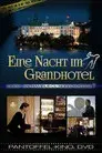 Eine Nacht im Grandhotel