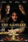 The Gambler