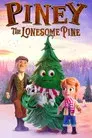 Piney: The Lonesome Pine