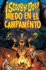 ¡Scooby-Doo! Miedo En El Campamento