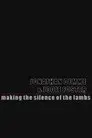 Silence of the Lambs: Making Silence of the Lambs