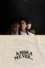 Y Ahora Me Ves...